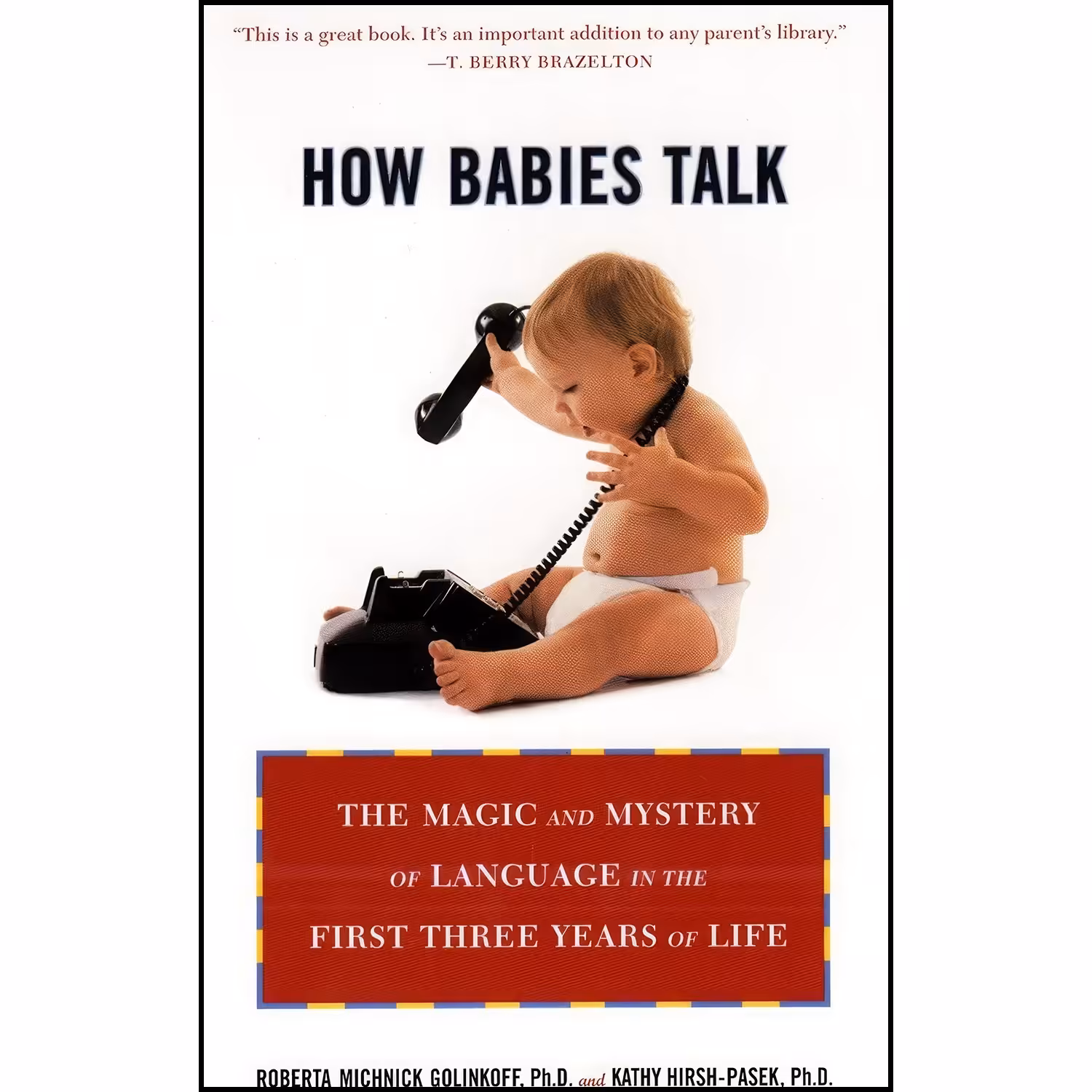 کتاب زبان اصلی How Babies Talk اثر جمعی از نویسندگان