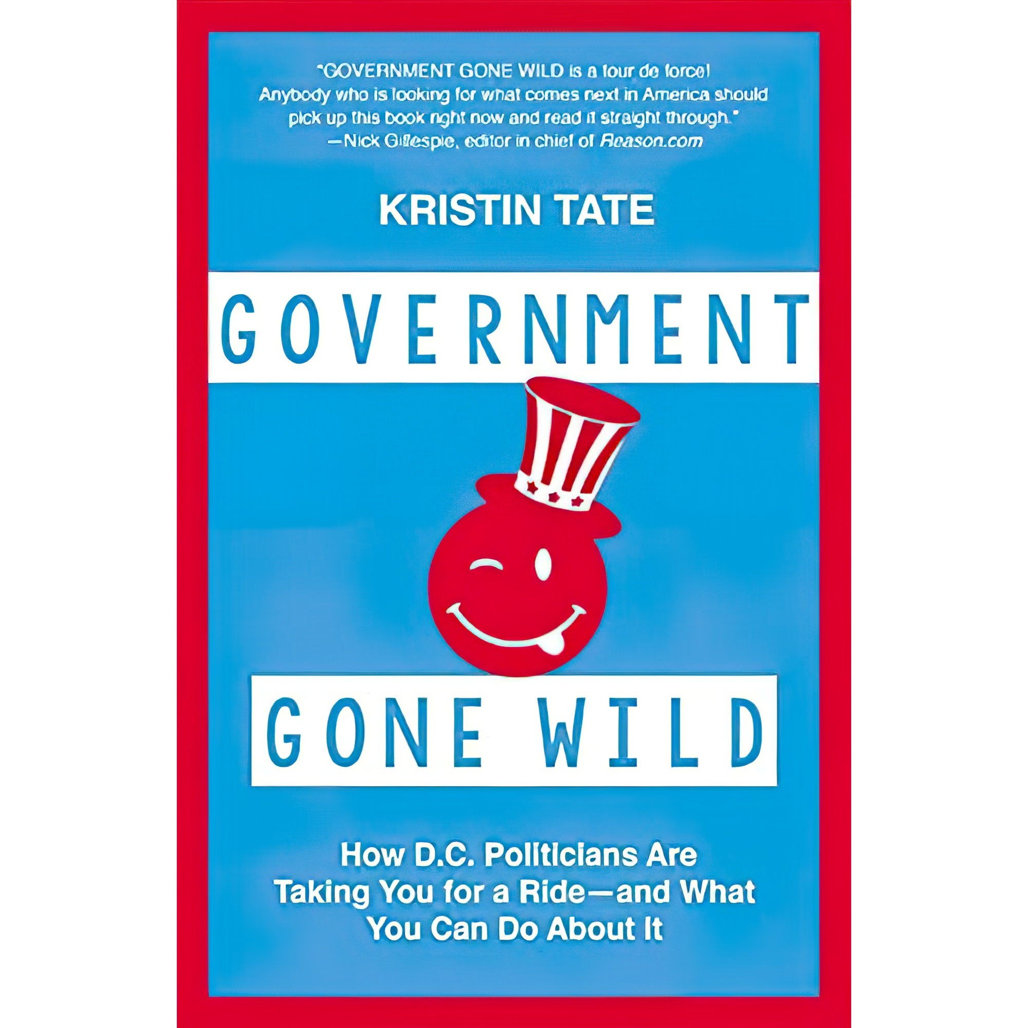 کتاب زبان اصلی Government Gone Wild اثر Kristin Tate انتشارات Center Street