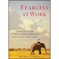 کتاب زبان اصلی Fearless at Work اثر Michael Carroll انتشارات Shambhala