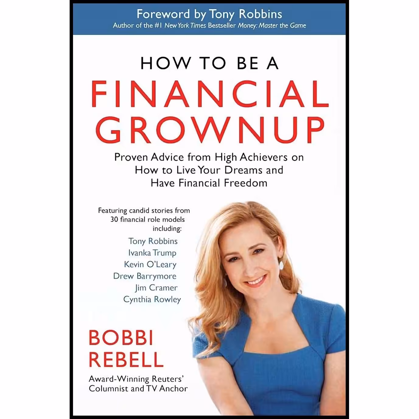 کتاب زبان اصلی How to Be a Financial Grownup اثر Bobbi Rebell and Tony Robbins
