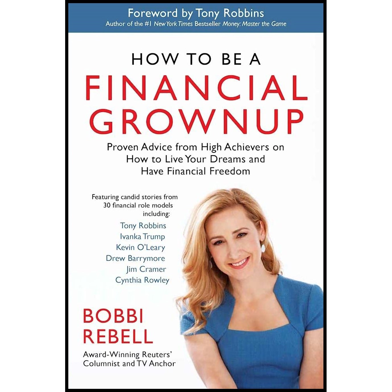 کتاب زبان اصلی How to Be a Financial Grownup اثر Bobbi Rebell and Tony Robbins