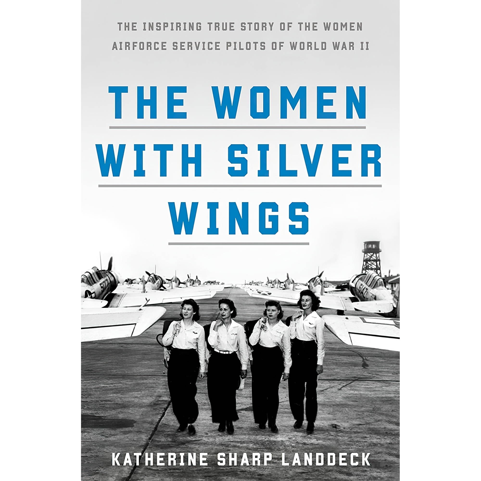کتاب زبان اصلی The Women with Silver Wings The Inspiring True Story of the Women