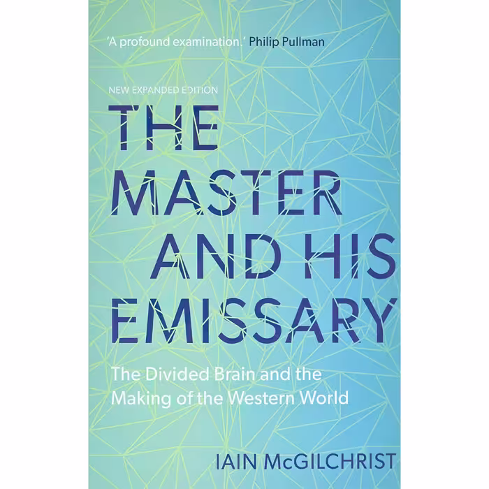 کتاب زبان اصلی The Master and His Emissary اثر Iain McGilchrist