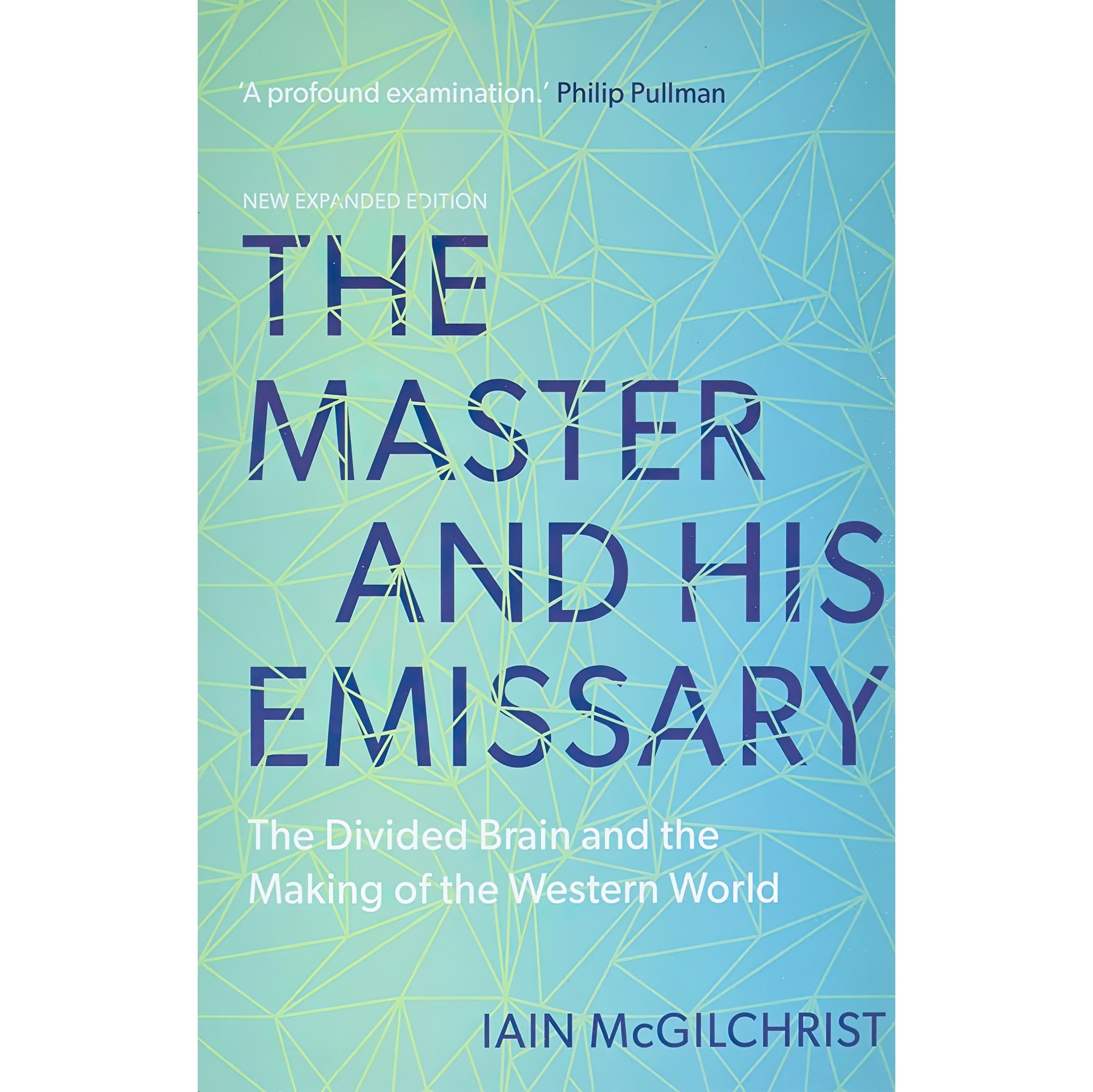 کتاب زبان اصلی The Master and His Emissary اثر Iain McGilchrist