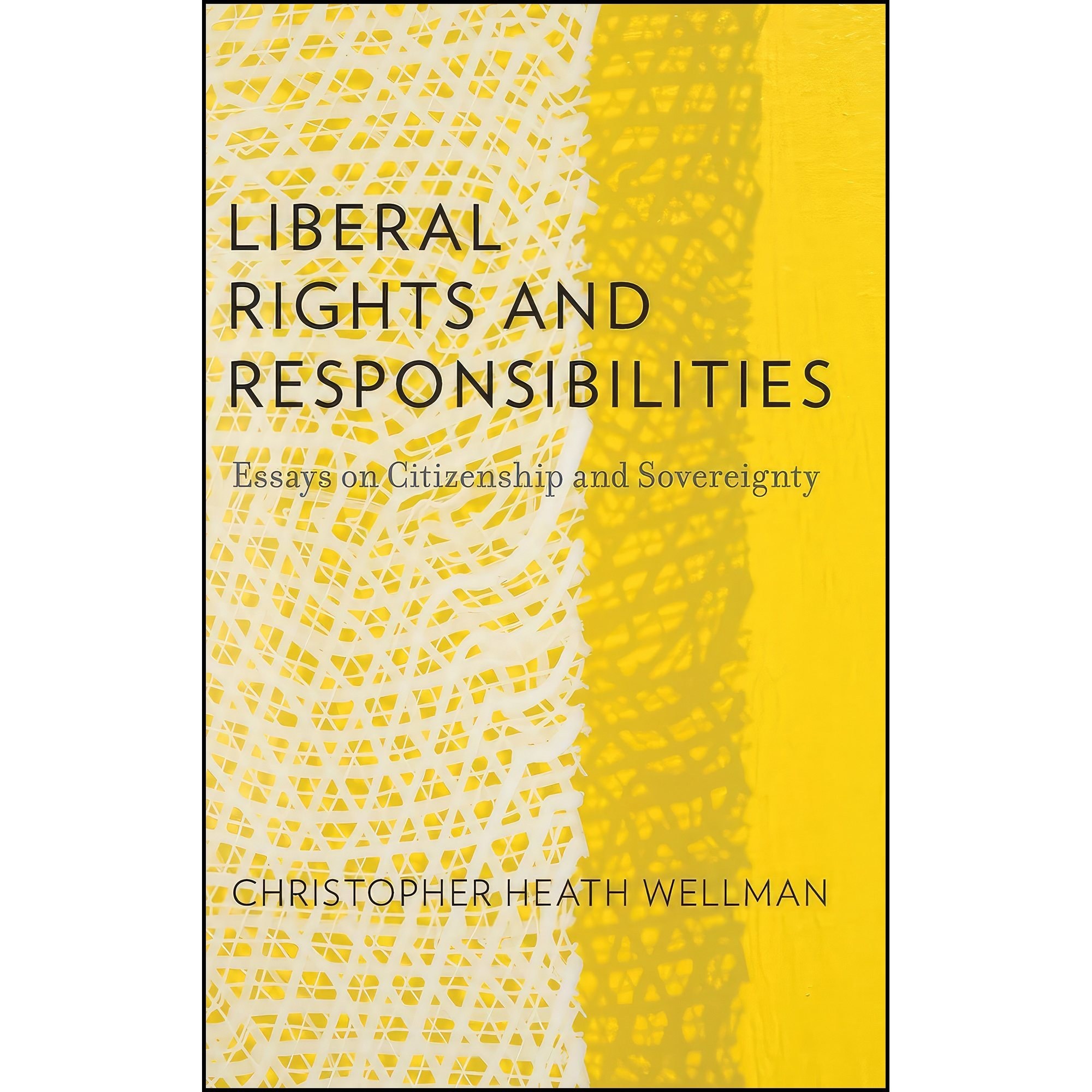 کتاب زبان اصلی Liberal Rights and Responsibilities