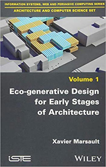  دانلود کتاب Eco-generative Design for Early Stages of Architecture - دانلود کتاب های دانشگاهی