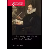 کتاب زبان اصلی The Routledge Handbook of the Stoic Tradition  انتشارات Routledge