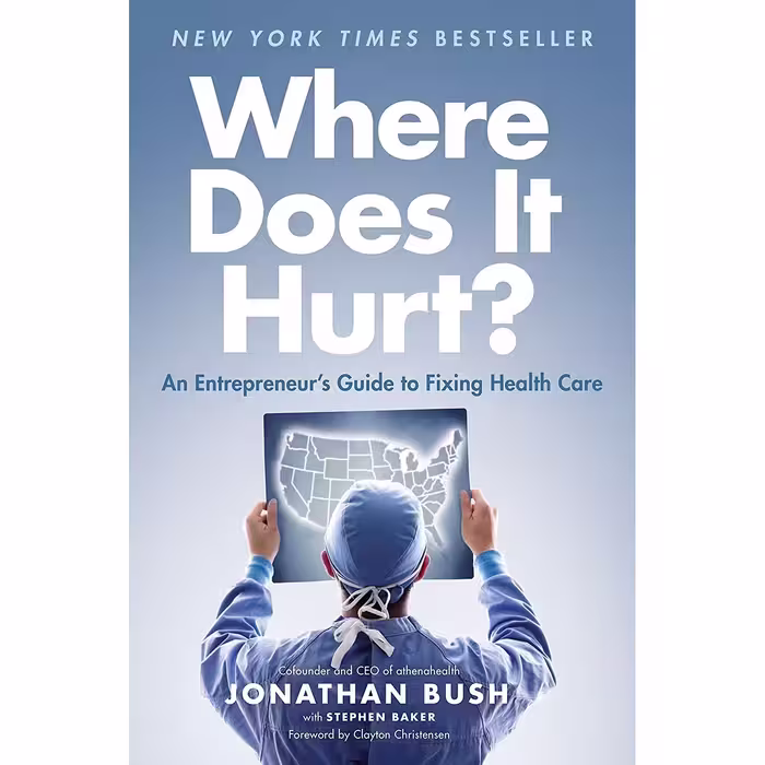 کتاب زبان اصلی Where Does It Hurt اثر Jonathan Bush and Stephen Baker