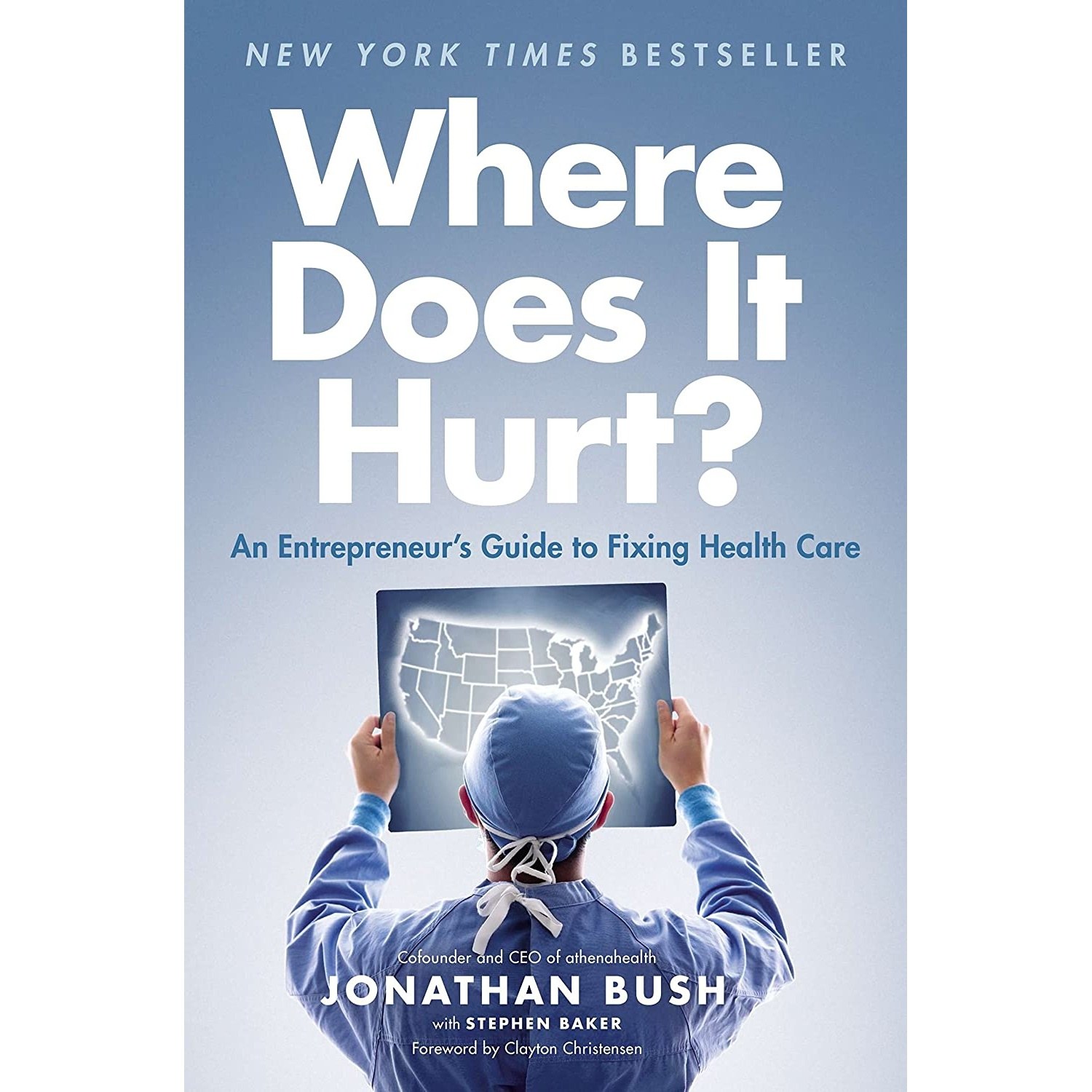کتاب زبان اصلی Where Does It Hurt اثر Jonathan Bush and Stephen Baker