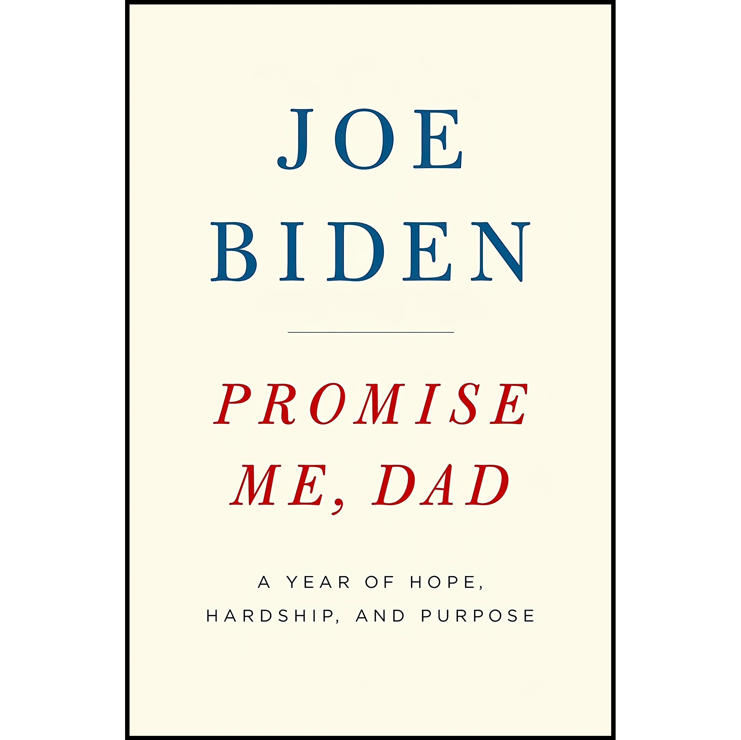 کتاب Promise Me Dad اثر Joe Biden انتشارات PAN MACMILLAN UK
