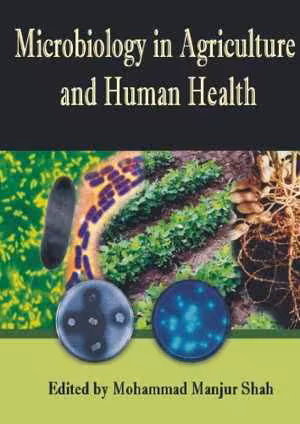 [PDF] دانلود کتاب Microbiology In Agriculture And Human Health, 2015