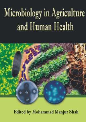[PDF] دانلود کتاب Microbiology In Agriculture And Human Health, 2015