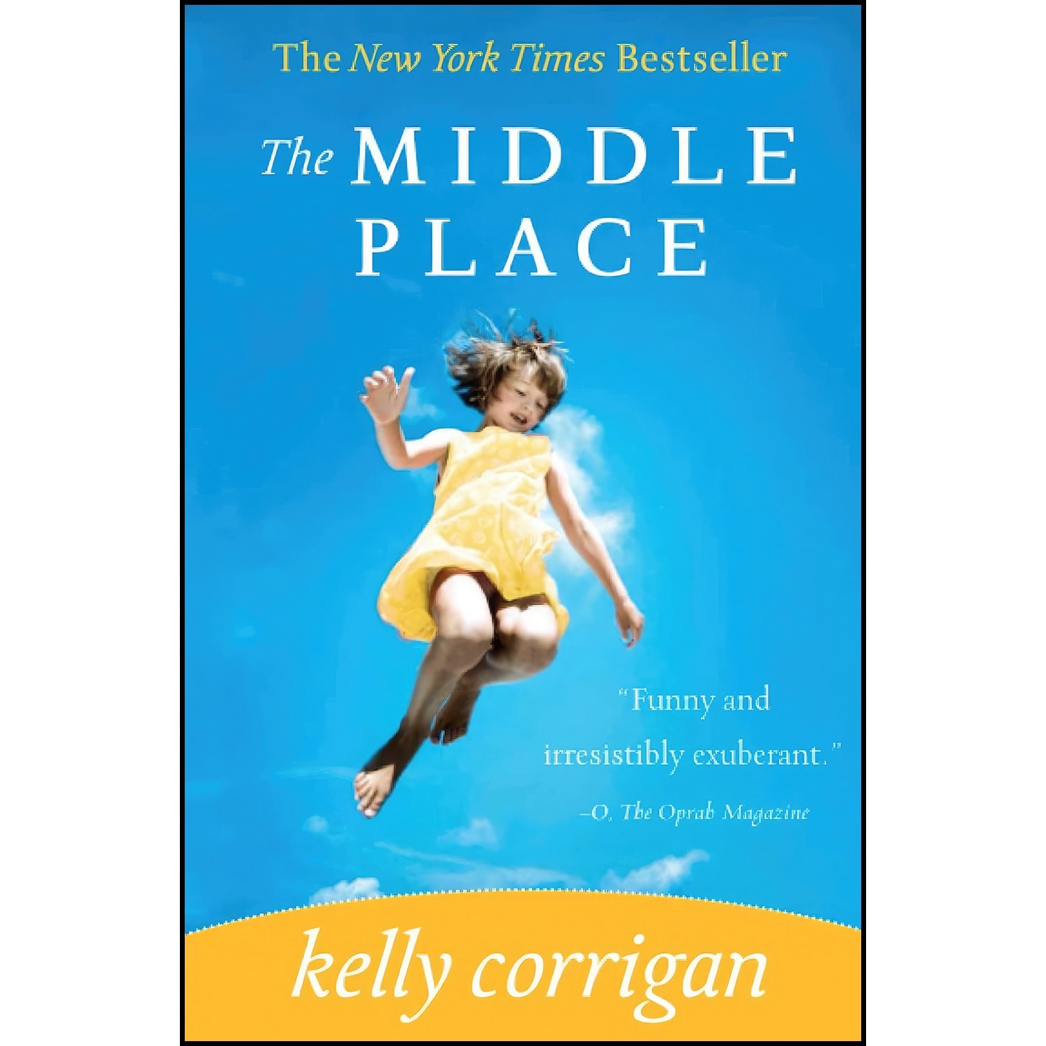 کتاب زبان اصلی The Middle Place اثر Kelly Corrigan