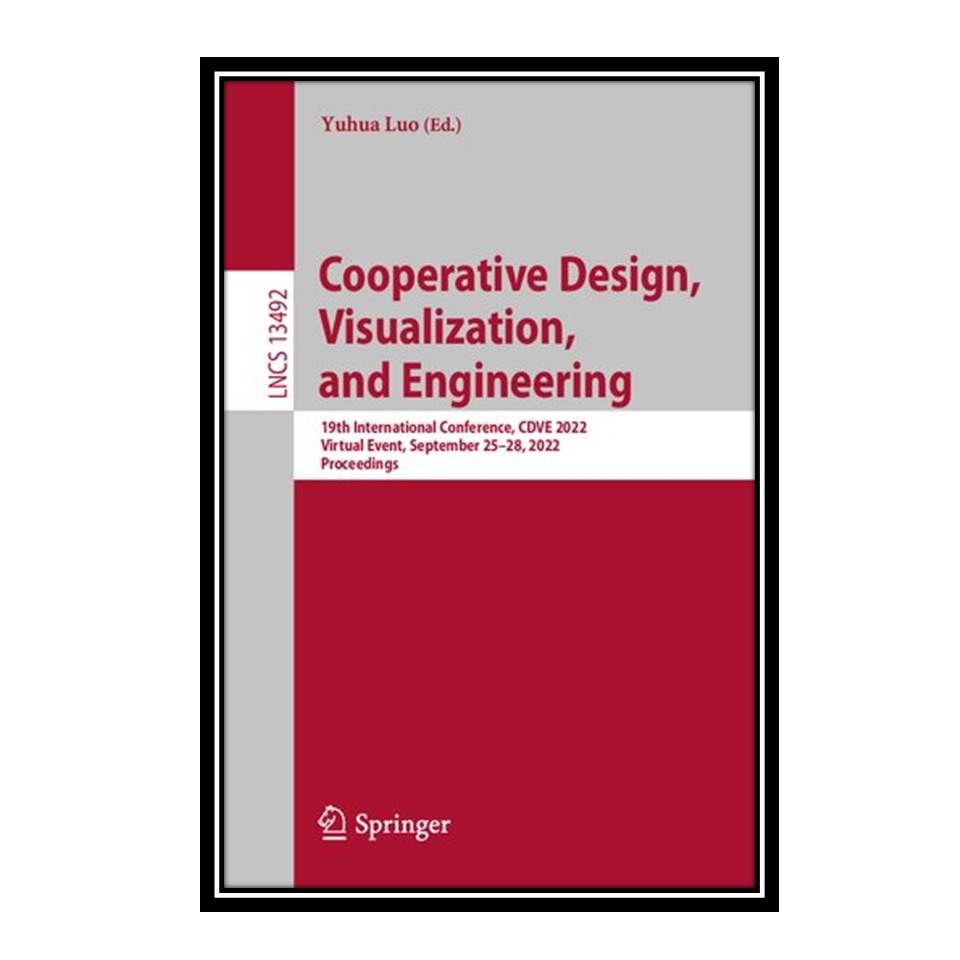 کتاب Cooperative Design Visualization and Engineering