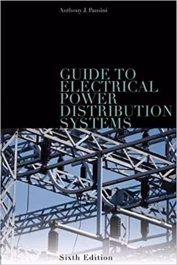 󾕇 دانلود کتاب Guid To Electrical Power Distribution Systems, 6th ed, 2004 - دانلود کتاب های دانشگاهی