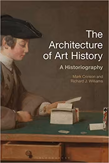 󾕇 دانلود کتاب The Architecture of Art History A Historiography - دانلود کتاب های دانشگاهی