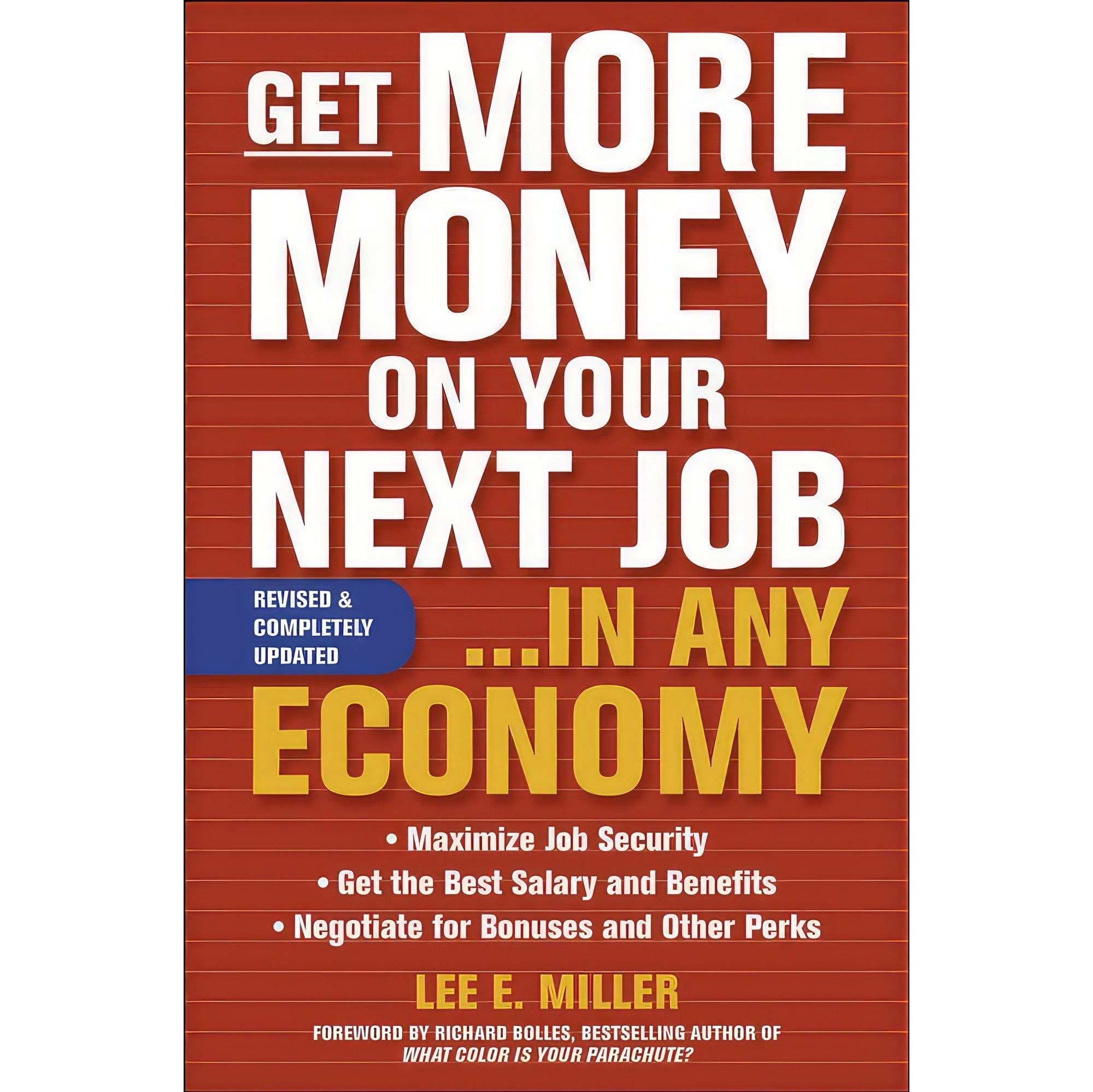 کتاب زبان اصلی Get More Money on Your Next Job in any Economy اثر Lee E Miller