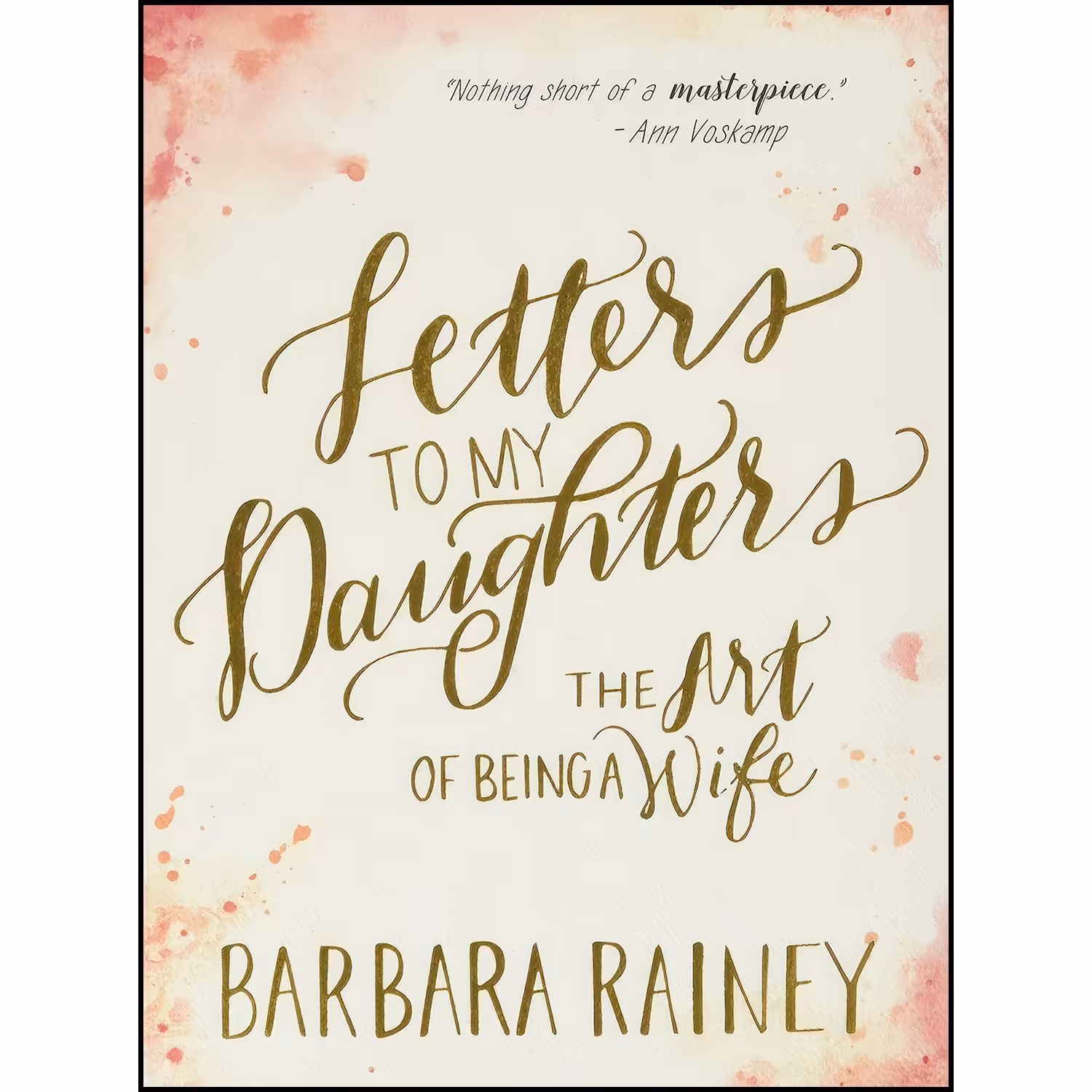 کتاب زبان اصلی Letters to My Daughters اثر Barbara Rainey