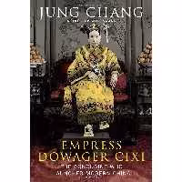 کتاب زبان اصلی Empress Dowager Cixi اثر Jung Chang انتشارات Knopf