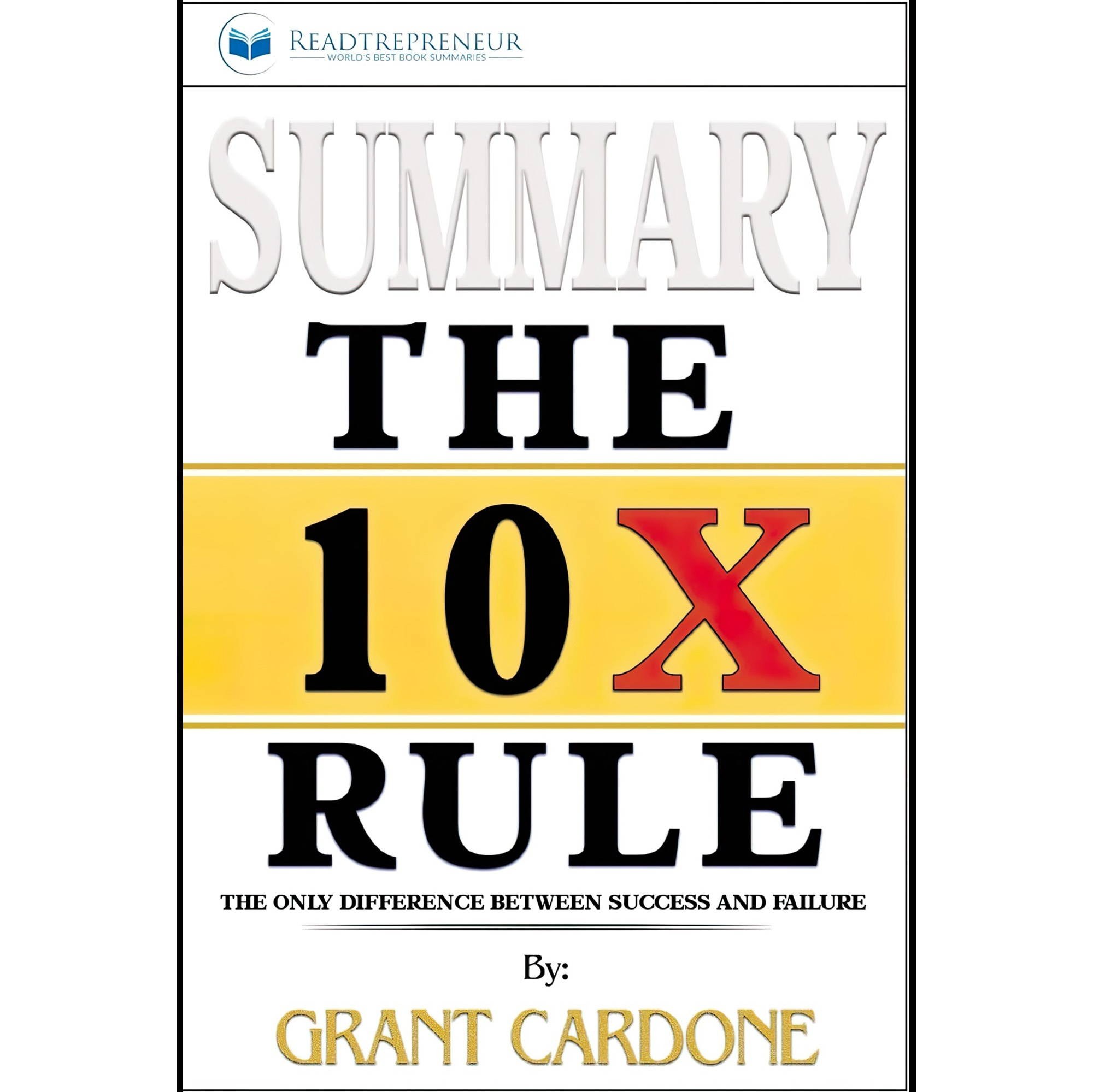 کتاب زبان اصلی Summary of The X Rule The Only Difference Between Success and Fai