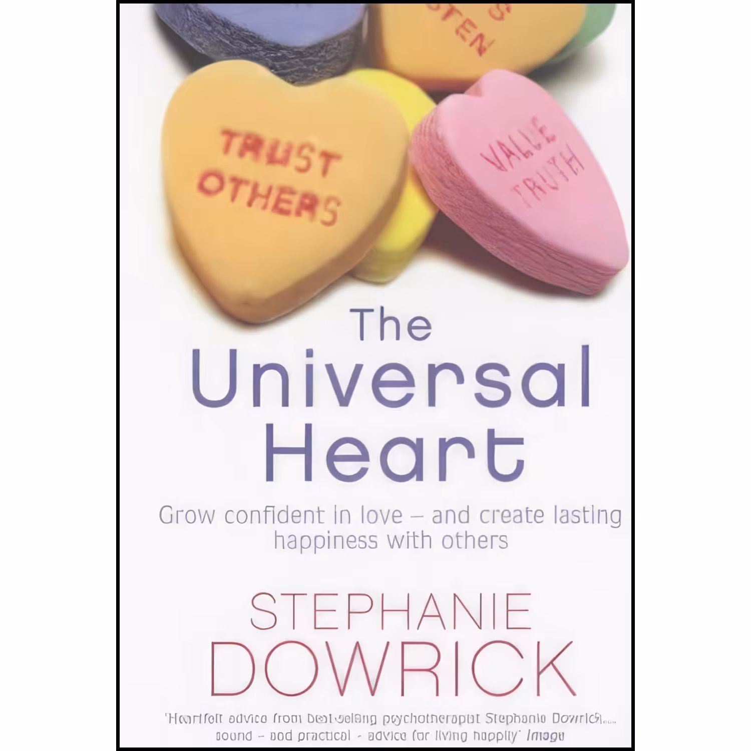 کتاب زبان اصلی The Universal Heart  اثر Stephanie Dowrick
