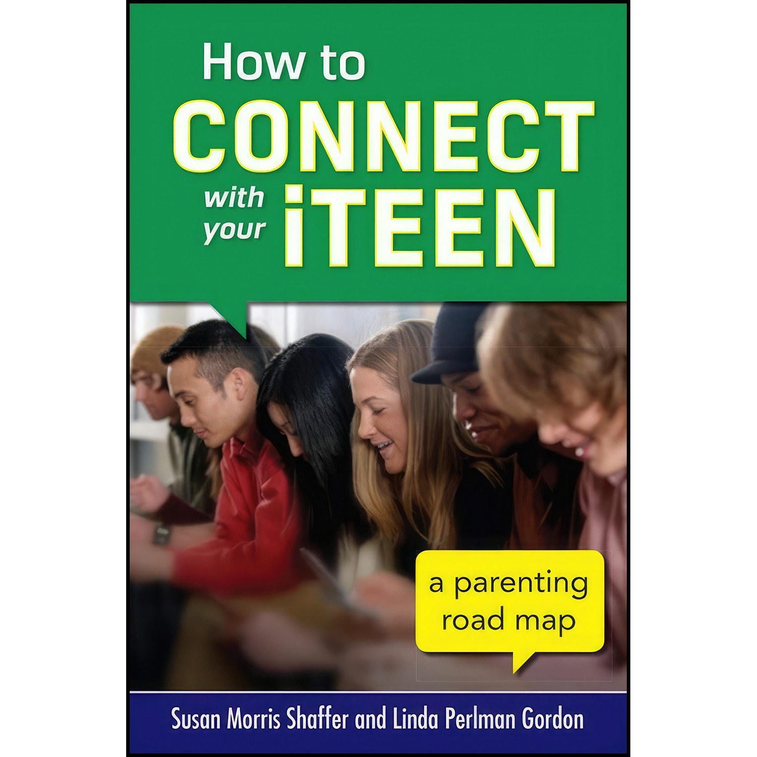 کتاب زبان اصلی How to Connect with Your iTeen