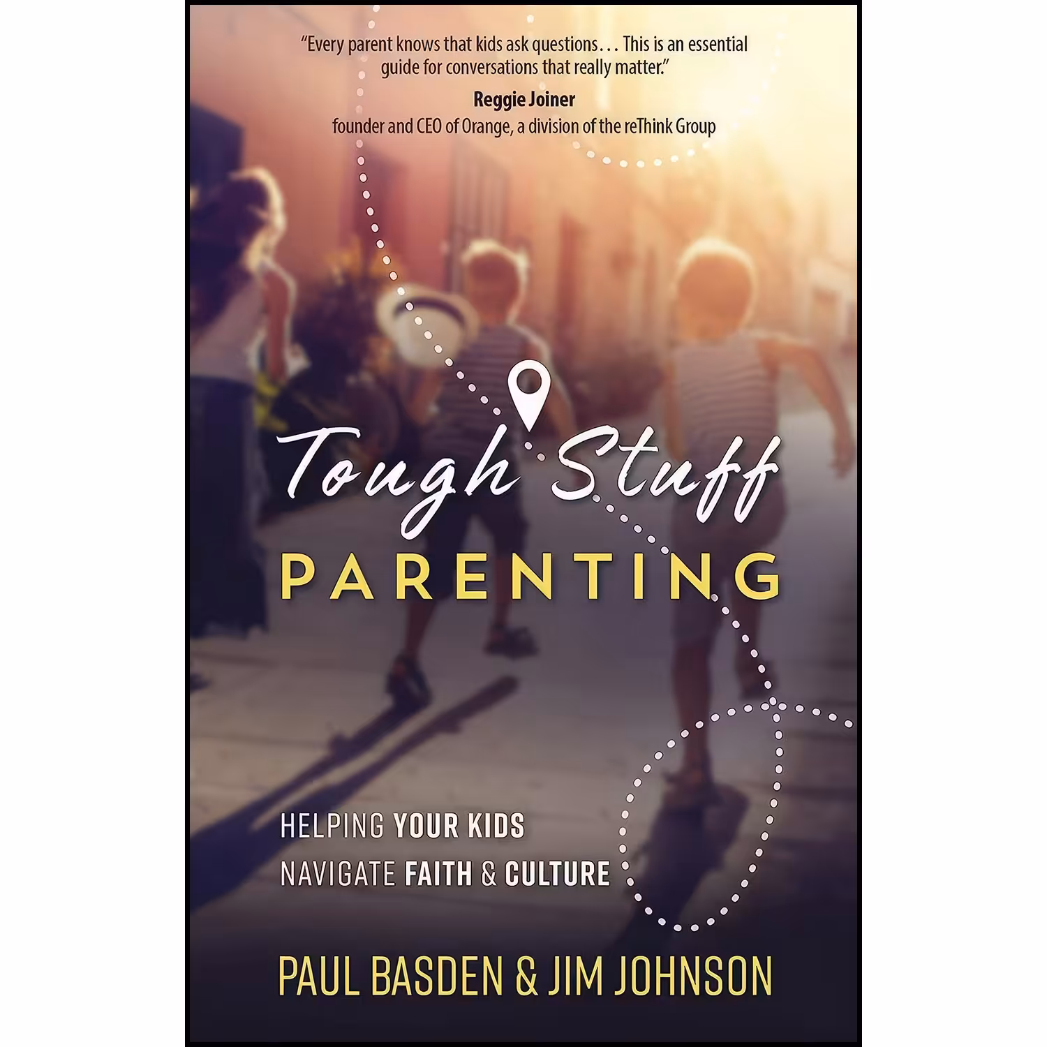 کتاب زبان اصلی Tough Stuff Parenting اثر Paul Basden and Jim Johnson