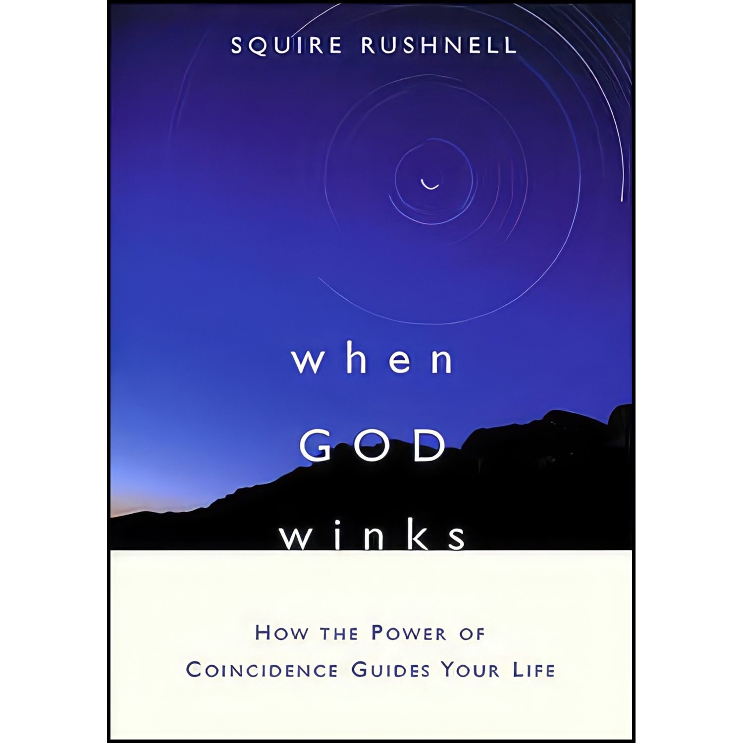 کتاب زبان اصلی When God Winks  اثر Squire D Rushnell