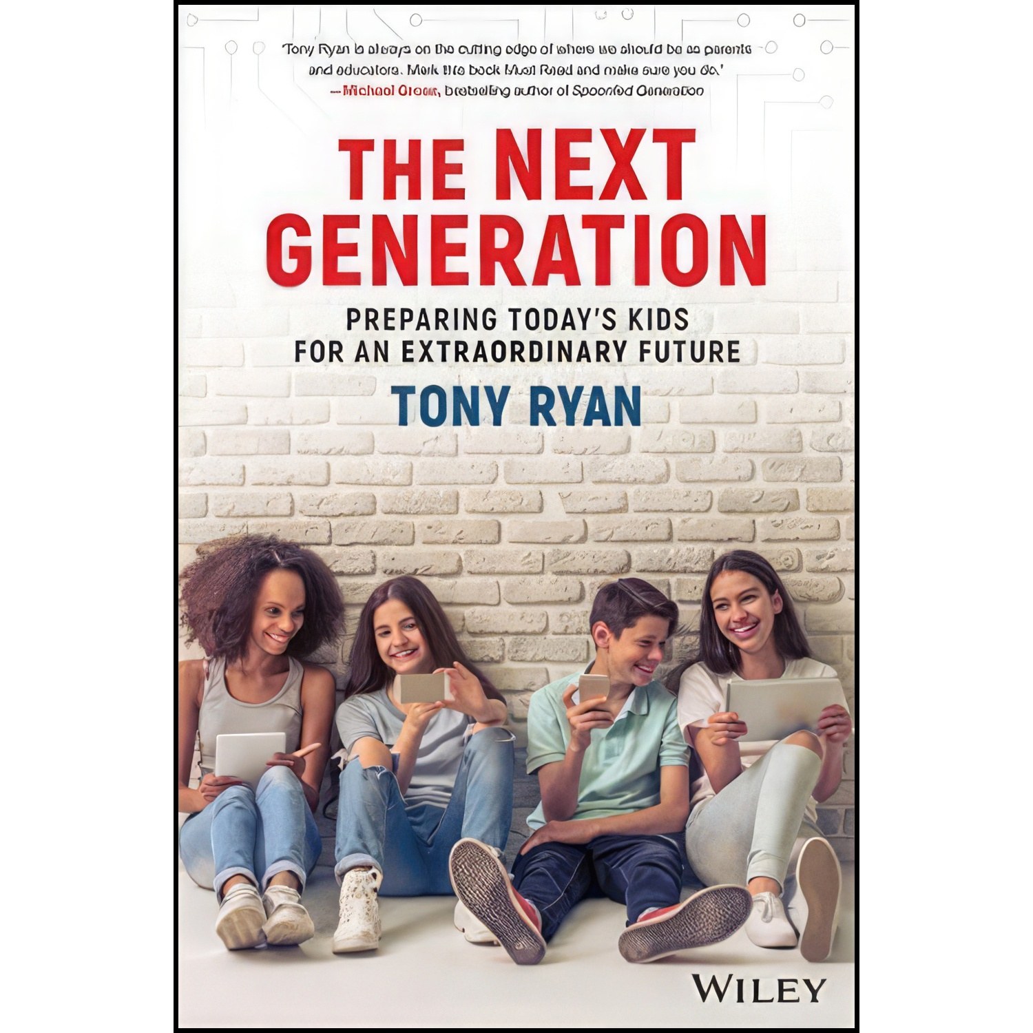 کتاب زبان اصلی The Next Generation اثر Tony Ryan