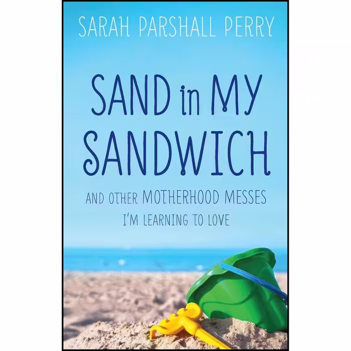کتاب زبان اصلی Sand in My Sandwich اثر Sarah Parshall Perry
