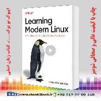 Learning Modern Linux : A Handbook for the Cloud Native Practitioner