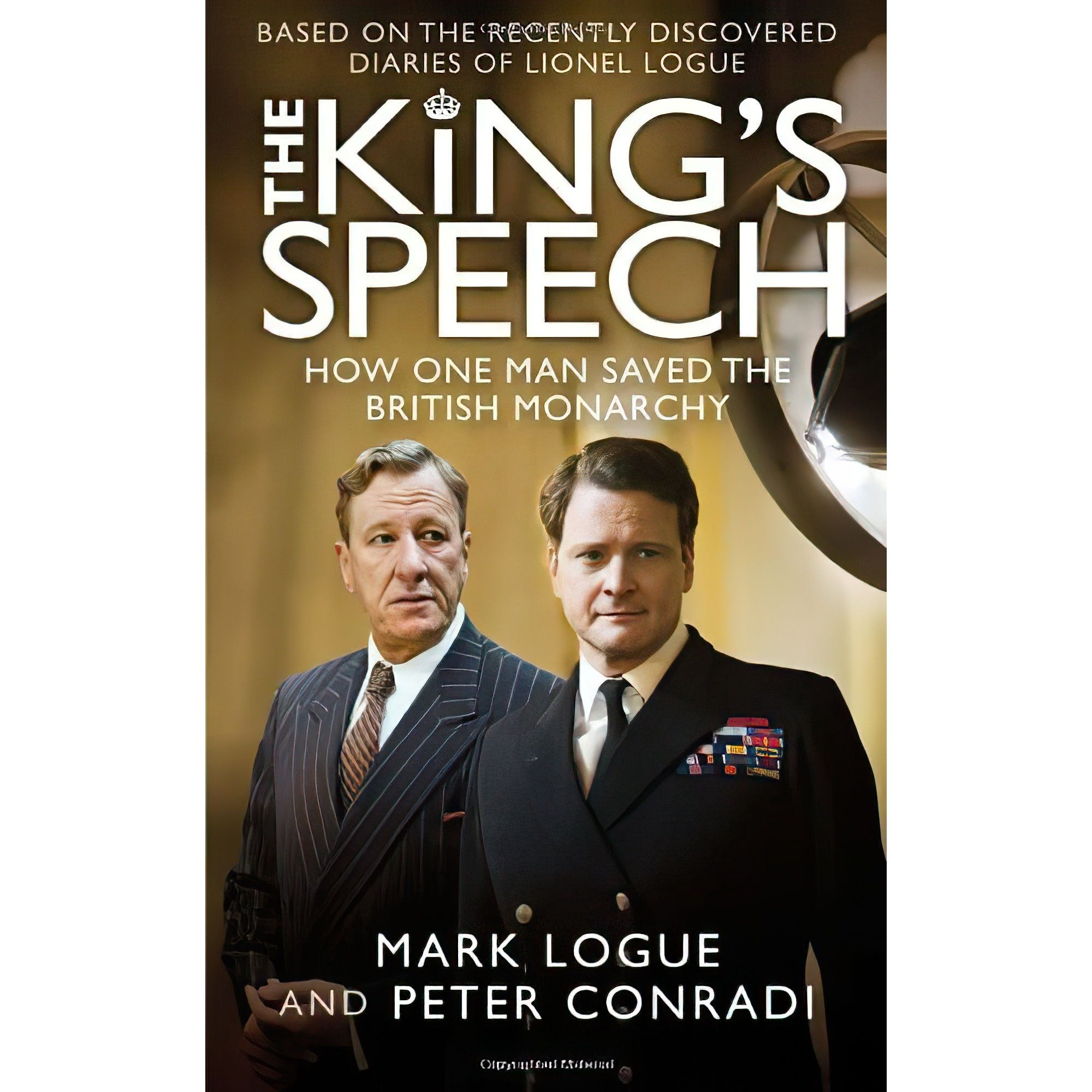 کتاب زبان اصلی The Kings Speech اثر Mark LoguePeter Conradi