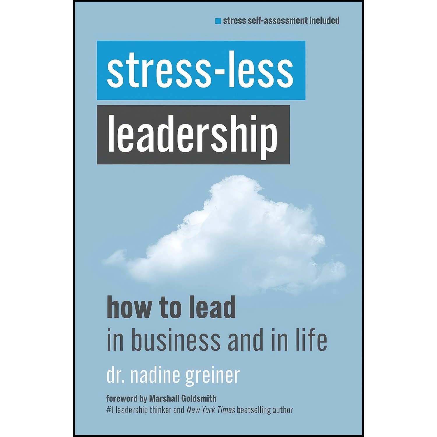 کتاب زبان اصلی StressLess Leadership اثر Nadine Greiner