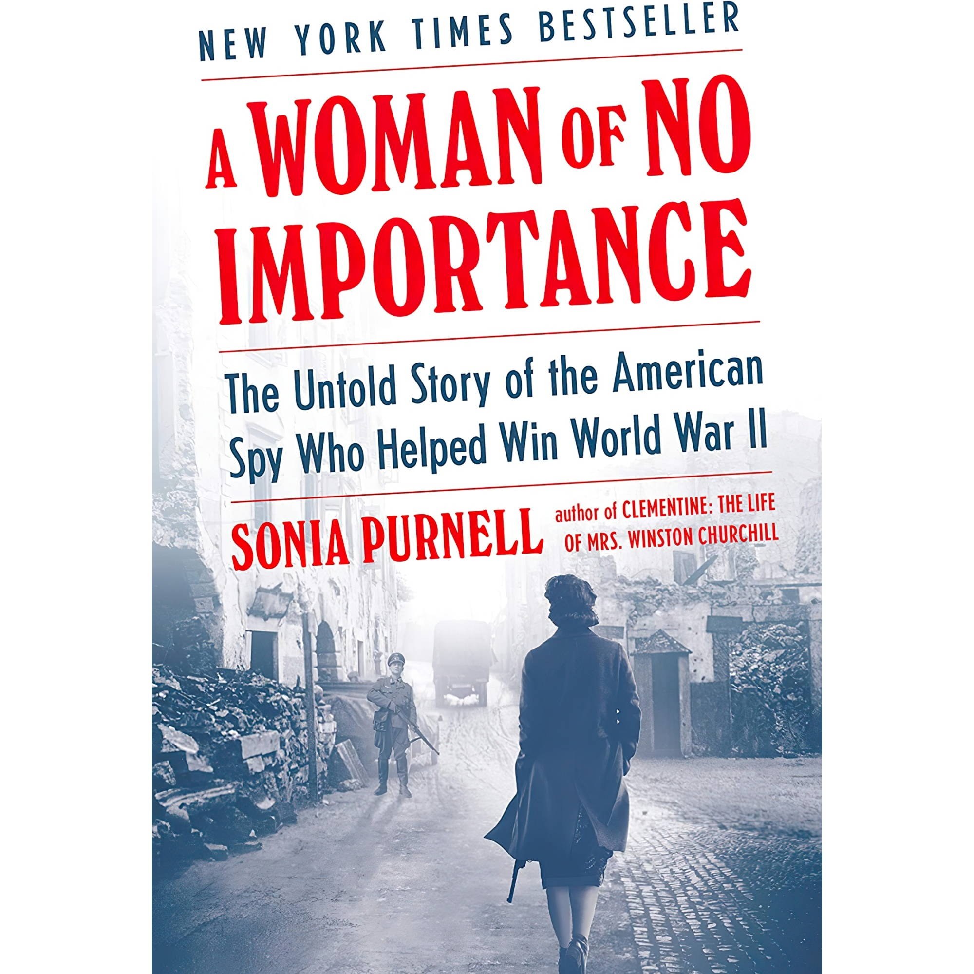 کتاب زبان اصلی A Woman of No Importance The Untold Story of the American Spy Who