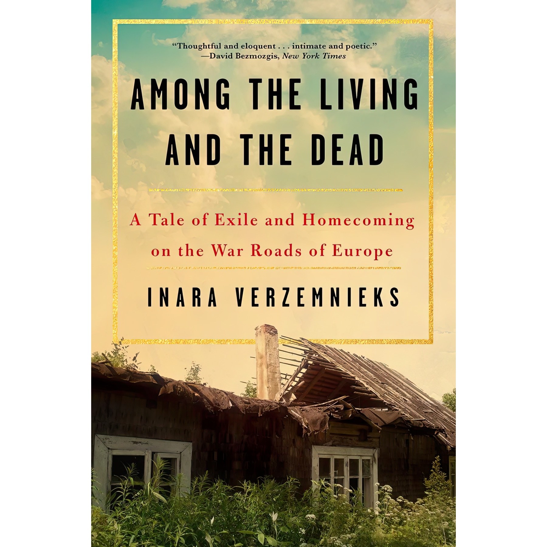 کتاب زبان اصلی Among the Living and the Dead اثر Inara Verzemnieks