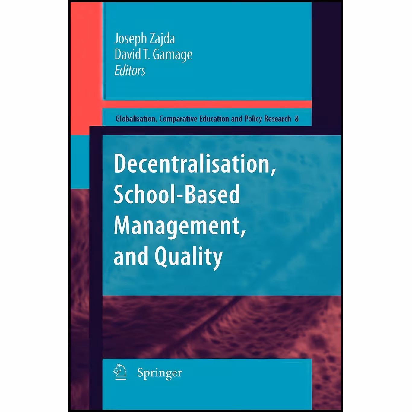 کتاب زبان اصلی Decentralisation SchoolBased Management and Quality 
