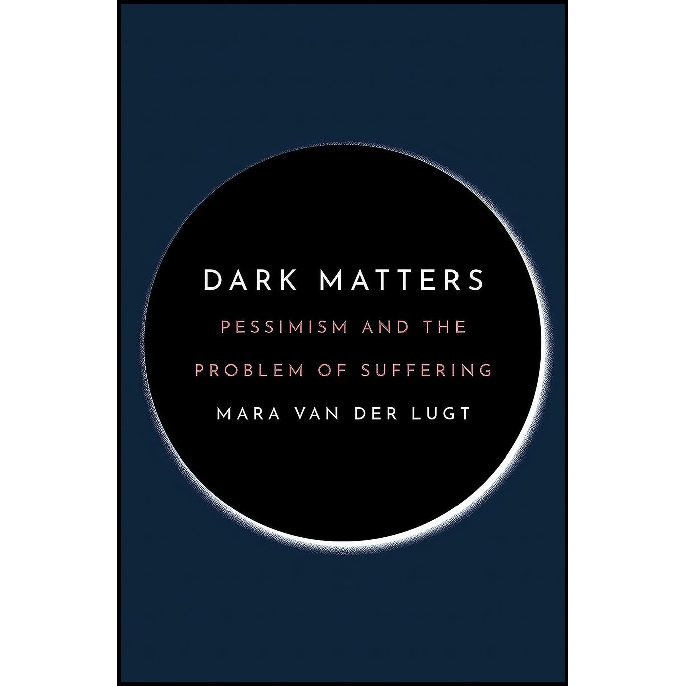 کتاب زبان اصلی Dark Matters اثر Mara Van Der Lugt