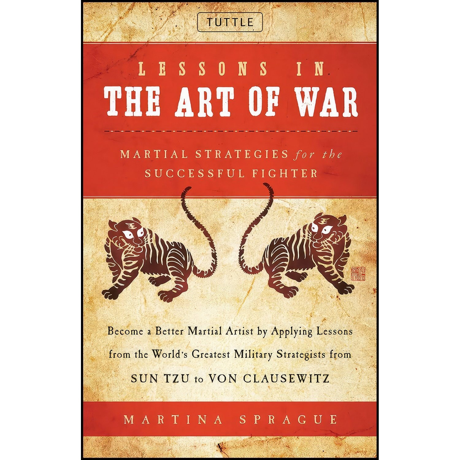 کتاب زبان اصلی Lessons in the Art of War اثر Martina Sprague