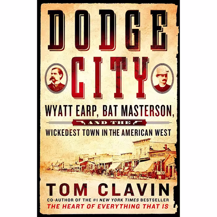 کتاب زبان اصلی Dodge City اثر Tom Clavin انتشارات St Martins Press