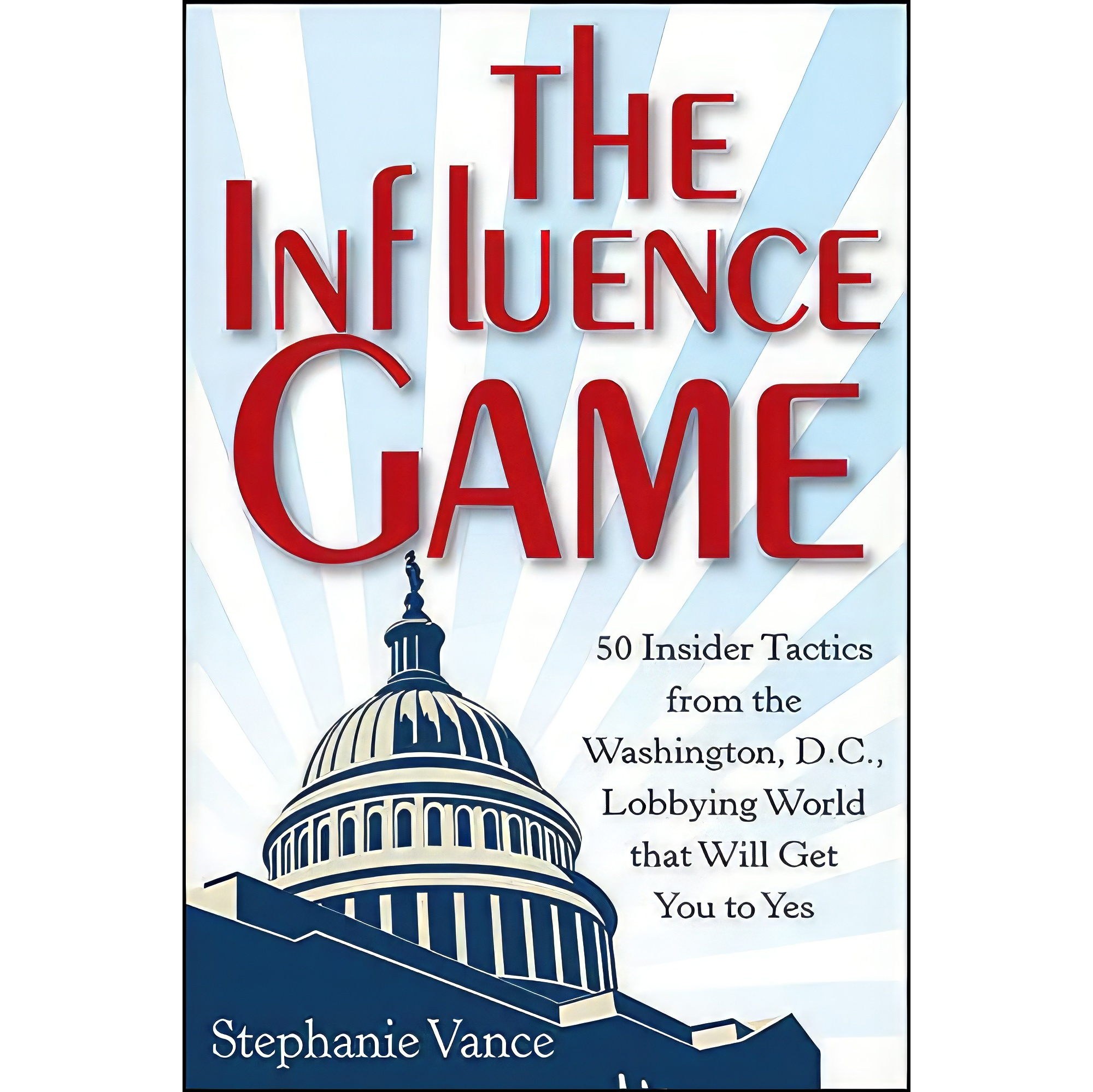 کتاب زبان اصلی The Influence Game اثر Stephanie Vance انتشارات Wiley