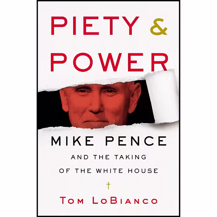 کتاب زبان اصلی Piety   Power اثر Tom LoBianco انتشارات Dey Street Books