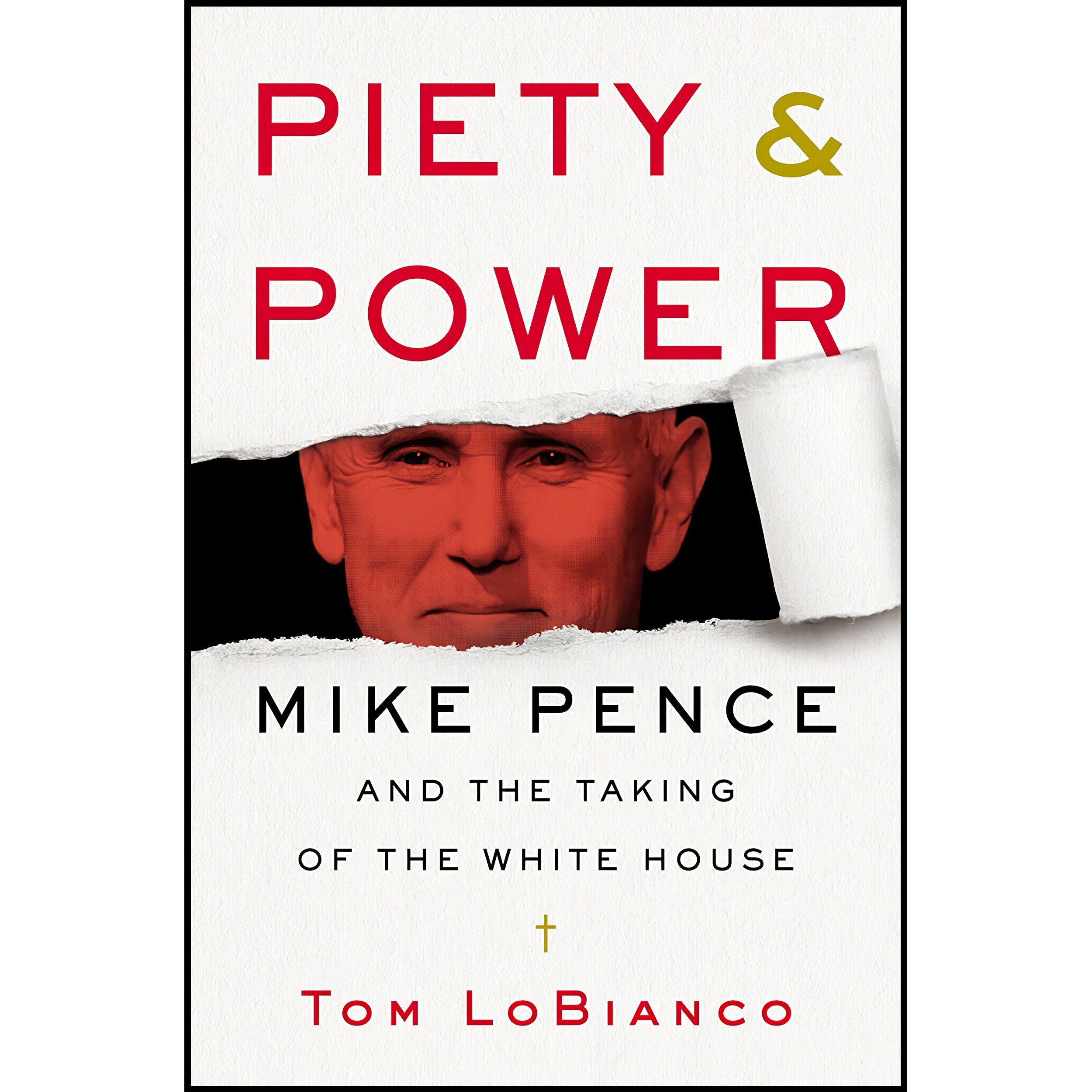 کتاب زبان اصلی Piety Power اثر Tom LoBianco انتشارات Dey Street Books