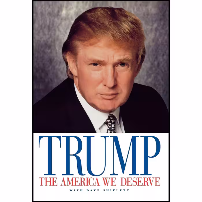 کتاب زبان اصلی The America We Deserve اثر Donald TrumpDave Shiflett