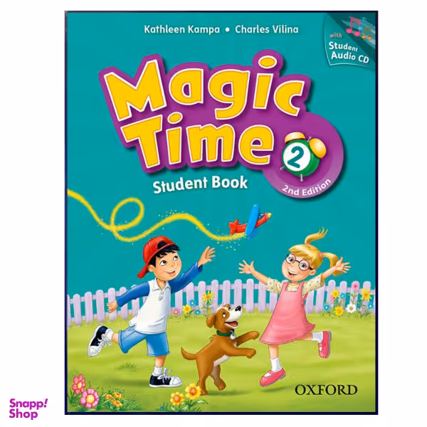 کتاب Magic Time 2 2nd اثر Kathleen Kampa And Charles Vilina انتشارات هدف نوین