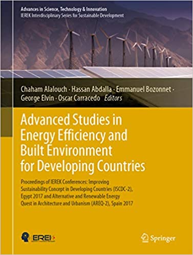  دانلود کتاب Advanced Studies In Energy Efficiency And Built Environment For Developing Countries, 2019 - دانلود کتاب های دانشگاهی
