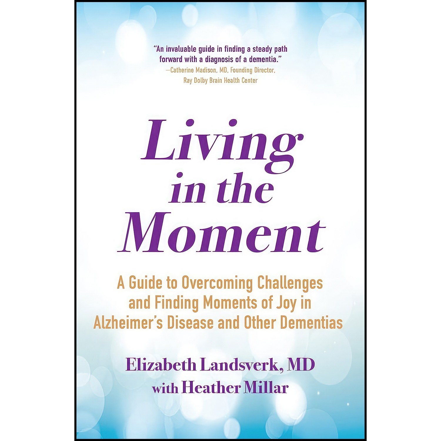 کتاب زبان اصلی Living in the Moment اثر Elizabeth Landsverk MD