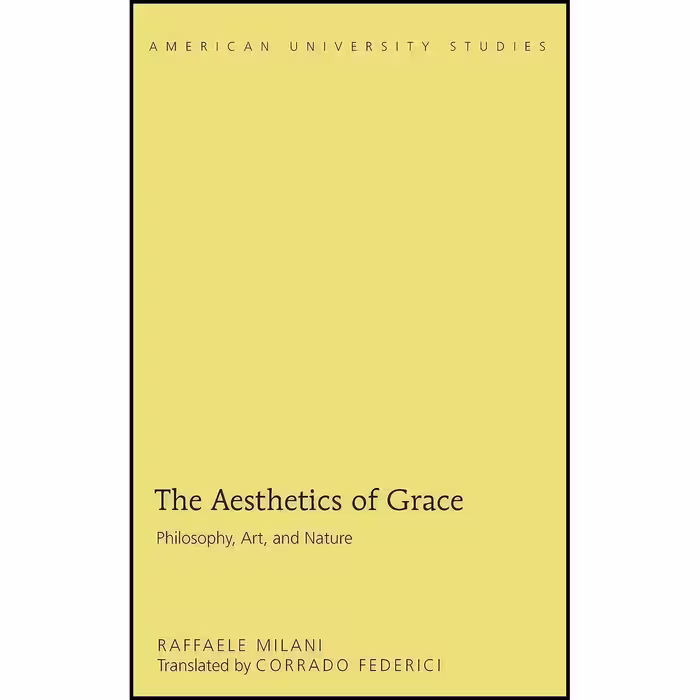 کتاب زبان اصلی The Aesthetics of Grace اثر Corrado Federici