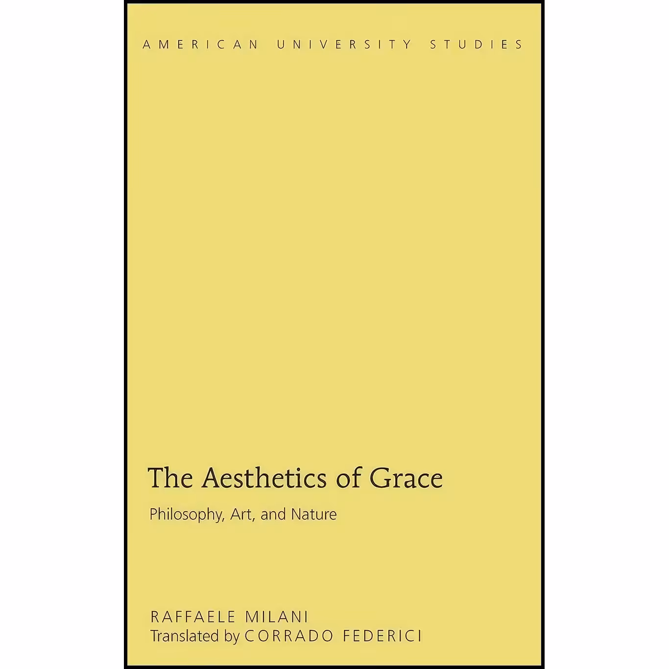 کتاب زبان اصلی The Aesthetics of Grace اثر Corrado Federici