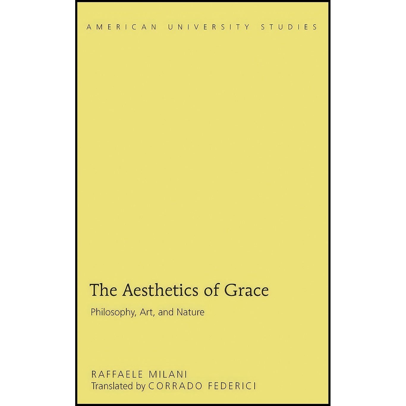 کتاب زبان اصلی The Aesthetics of Grace اثر Corrado Federici