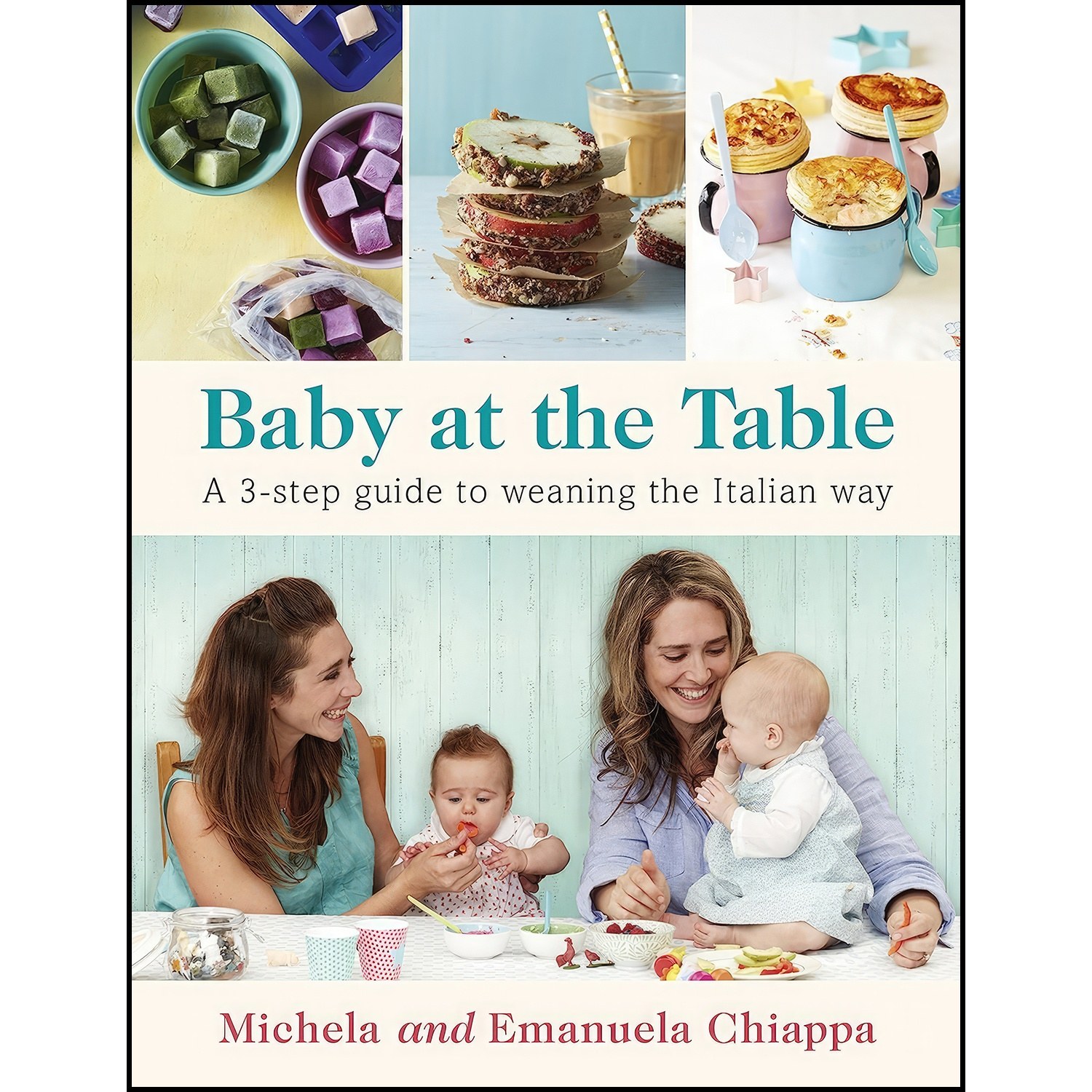 کتاب زبان اصلی Baby at the Table اثر Michela Chiappa and Emanuela Chiappa